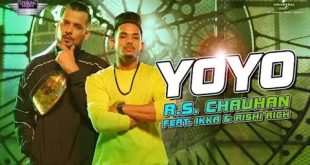 YoYo RS Chauhan Feat IKKA